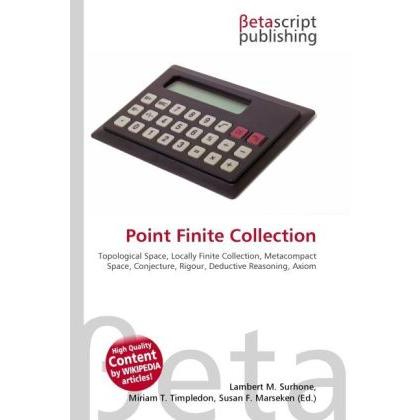 Point Finite Collection, Fachbücher von Lambert M. Surhone, Miriam T. Timpledon, Susan F. Marseken