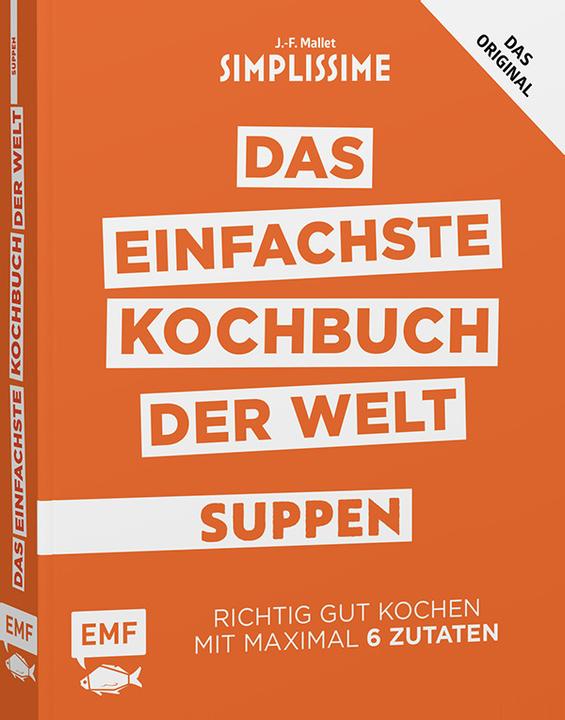 Produktbild Simplissime Das einfachste Kochbuch der Welt: Suppen (Deutsch, Jean-Francois Mallet, 2018)