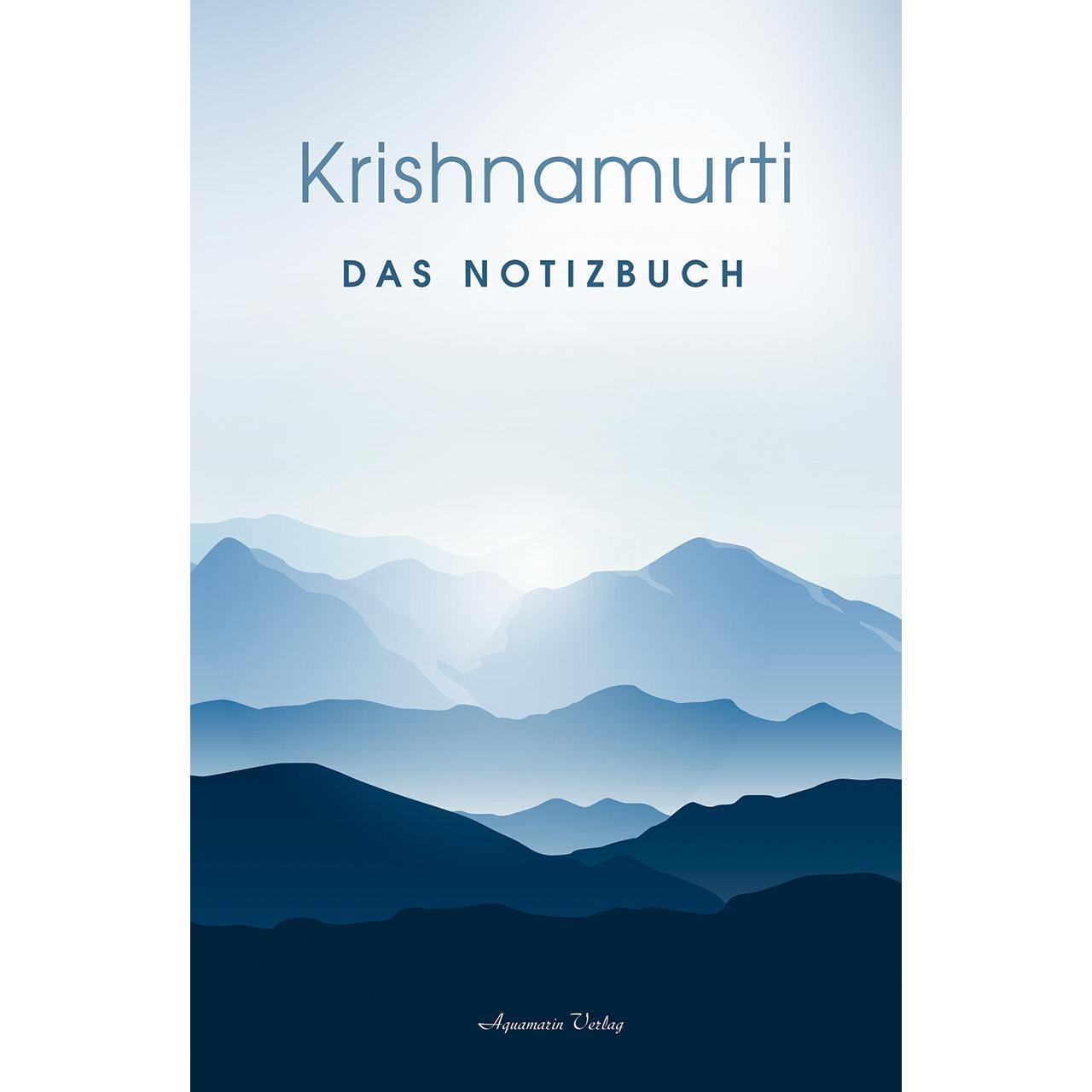 Das Notizbuch, Ratgeber von Krishnamurti