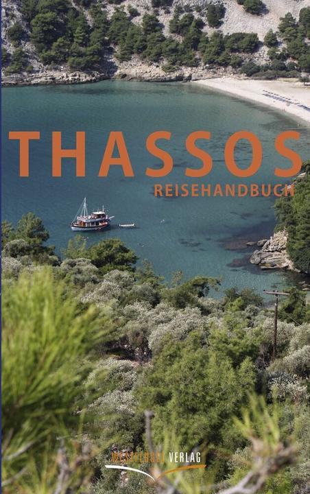 Produktbild Thassos Reisehandbuch (Deutsch, Karsten-Thilo Raab, Ulrike Katrin Peters, 2011)