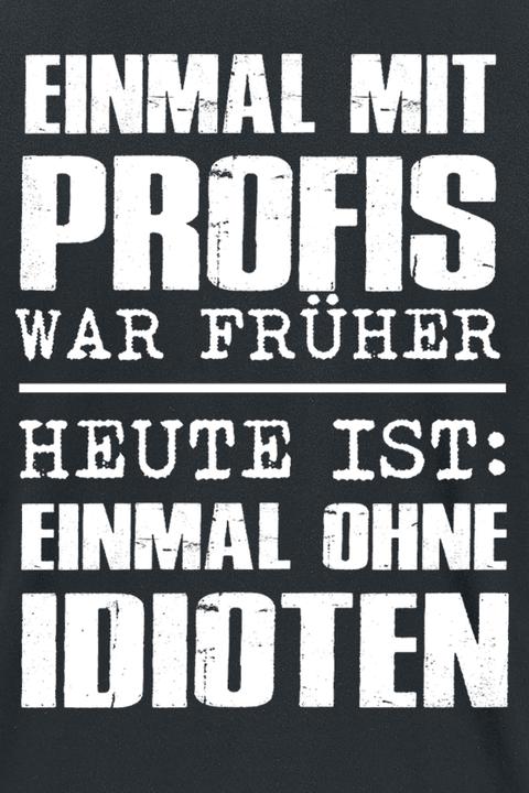 Produktbild Gaming-Sprüche Einmal ohne Idioten (M)