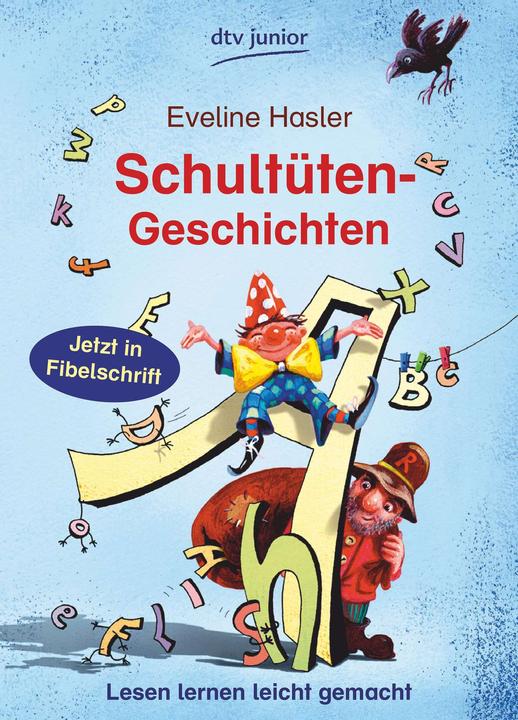 Produktbild Schultüten-Geschichten (Deutsch, Eveline Hasler, Karoline Kehr, 2011)