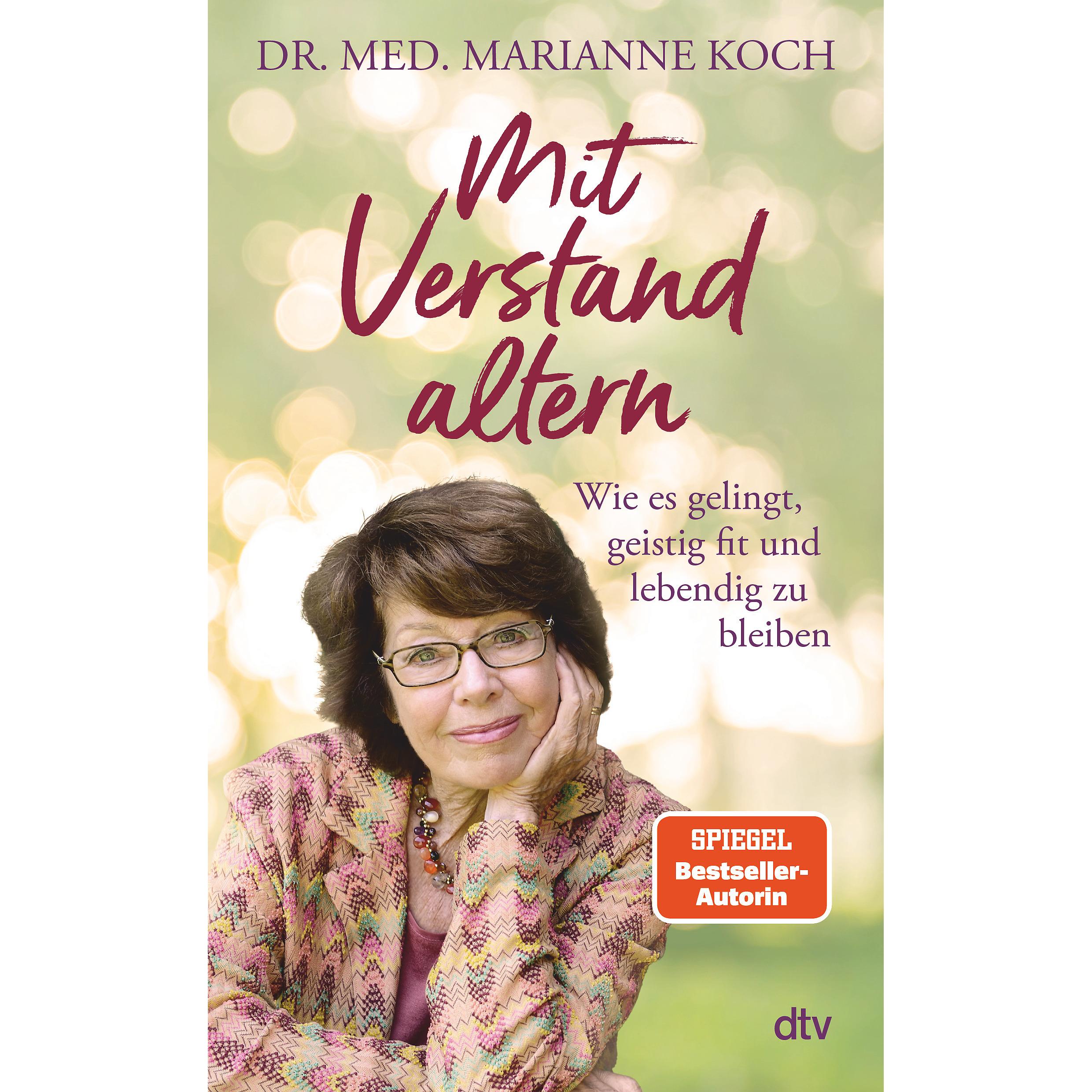 Mit Verstand altern, Ratgeber von Marianne Koch