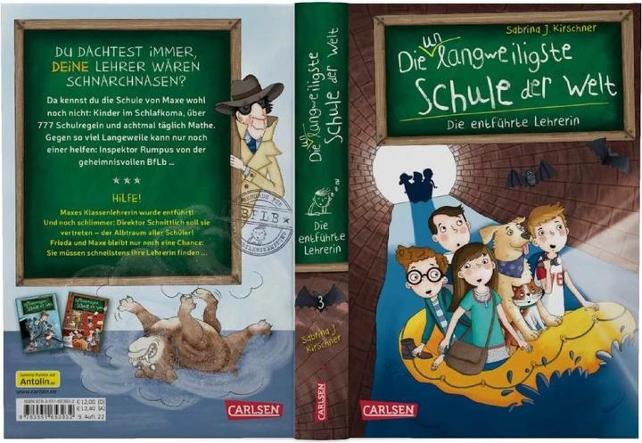 Produktbild Die unlangweiligste Schule der Welt 3: Die entführte Lehrerin (Deutsch, Sabrina J. Kirschner, 2018)