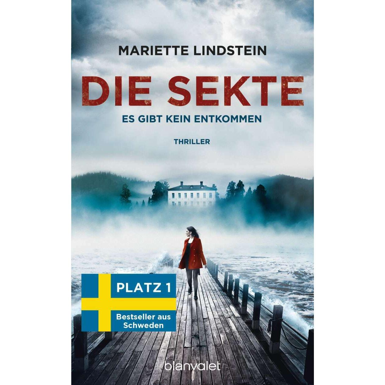Die Sekte - Es gibt kein Entkommen, Belletristik von Mariette Lindstein