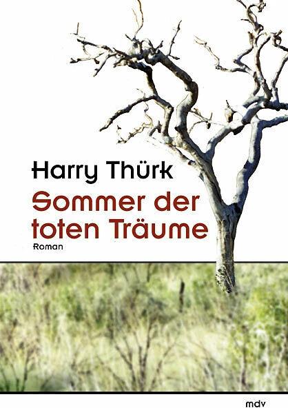 Produktbild Sommer der toten Träume (Deutsch, Harry Thürk, 2004)