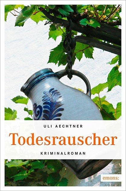 Produktbild Todesrauscher (Deutsch, Uli Aechtner, 2016)