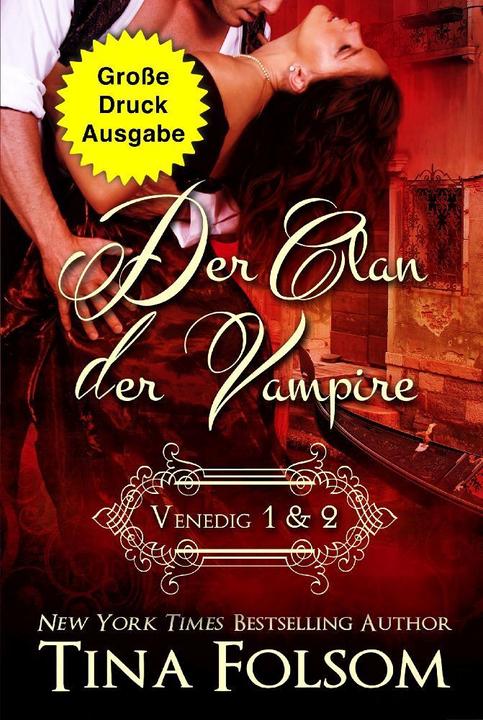 Immagine prodotto Der Clan der Vampire (Venedig 1 & 2) (Grosse Druckausgabe) (Tedesco, Tina Folsom, 2023)
