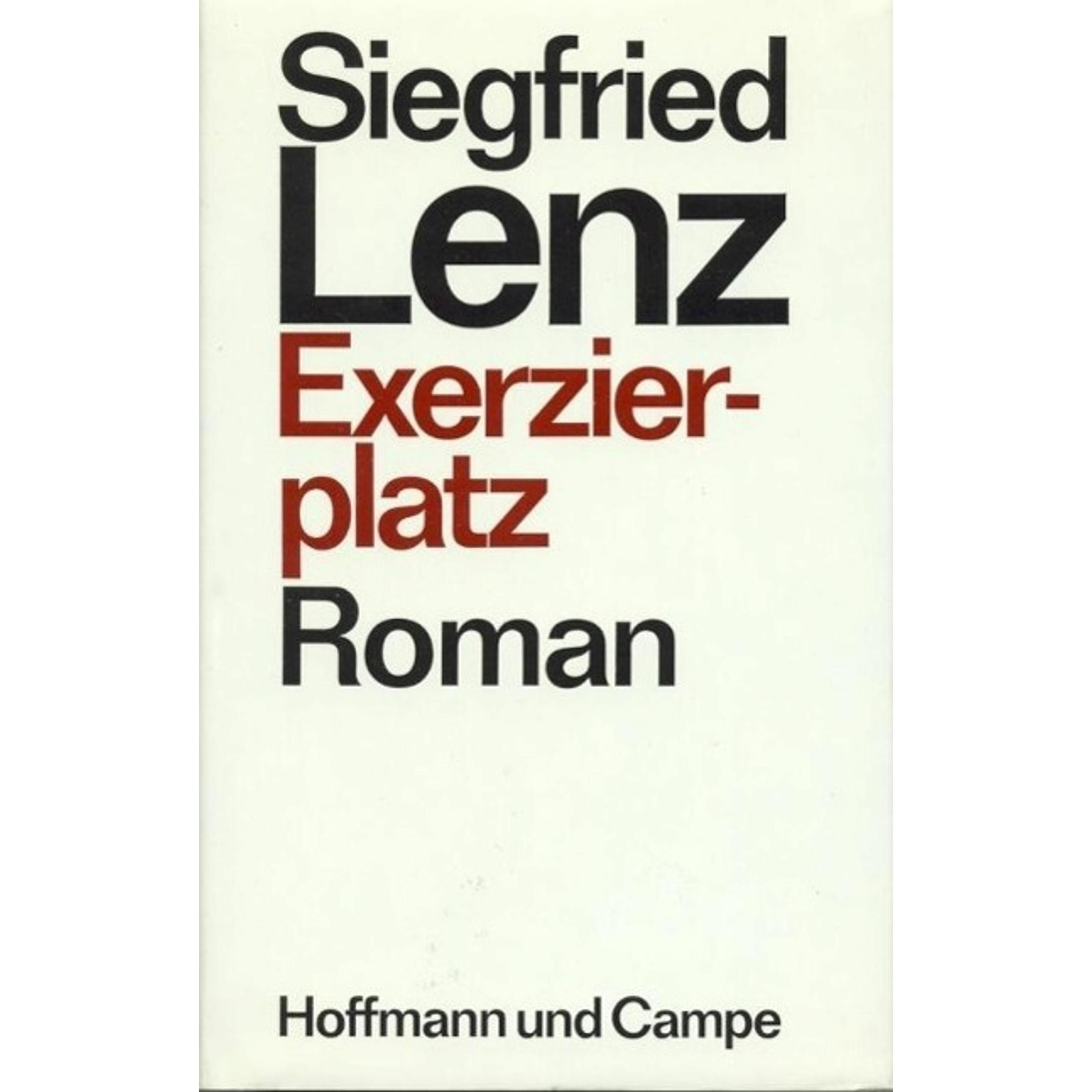 Exerzierplatz, Belletristik von Siegfried Lenz