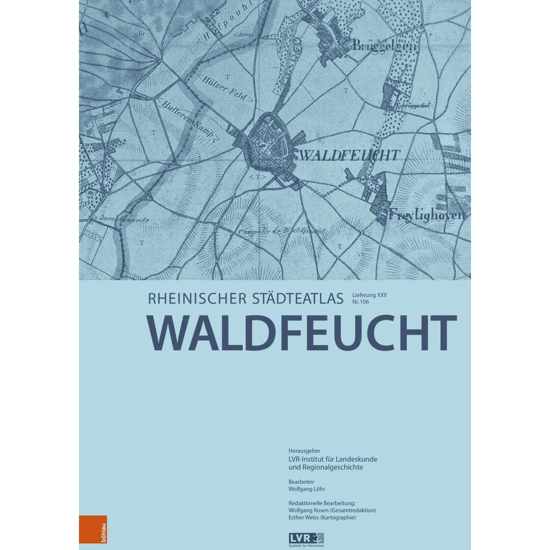 Waldfeucht, Fachbücher von Wolfgang Löhr, LVR-Institut f. Landeskunde u. Regionalgeschichte