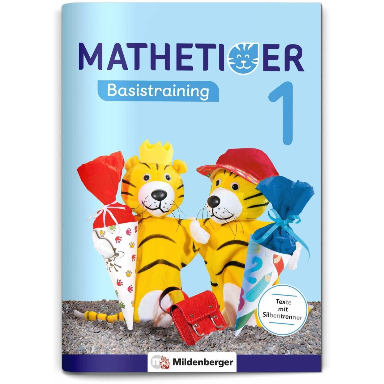 Mathetiger Basistraining 1, Schulbücher von Eva Schnitzer, Thomas Laubis