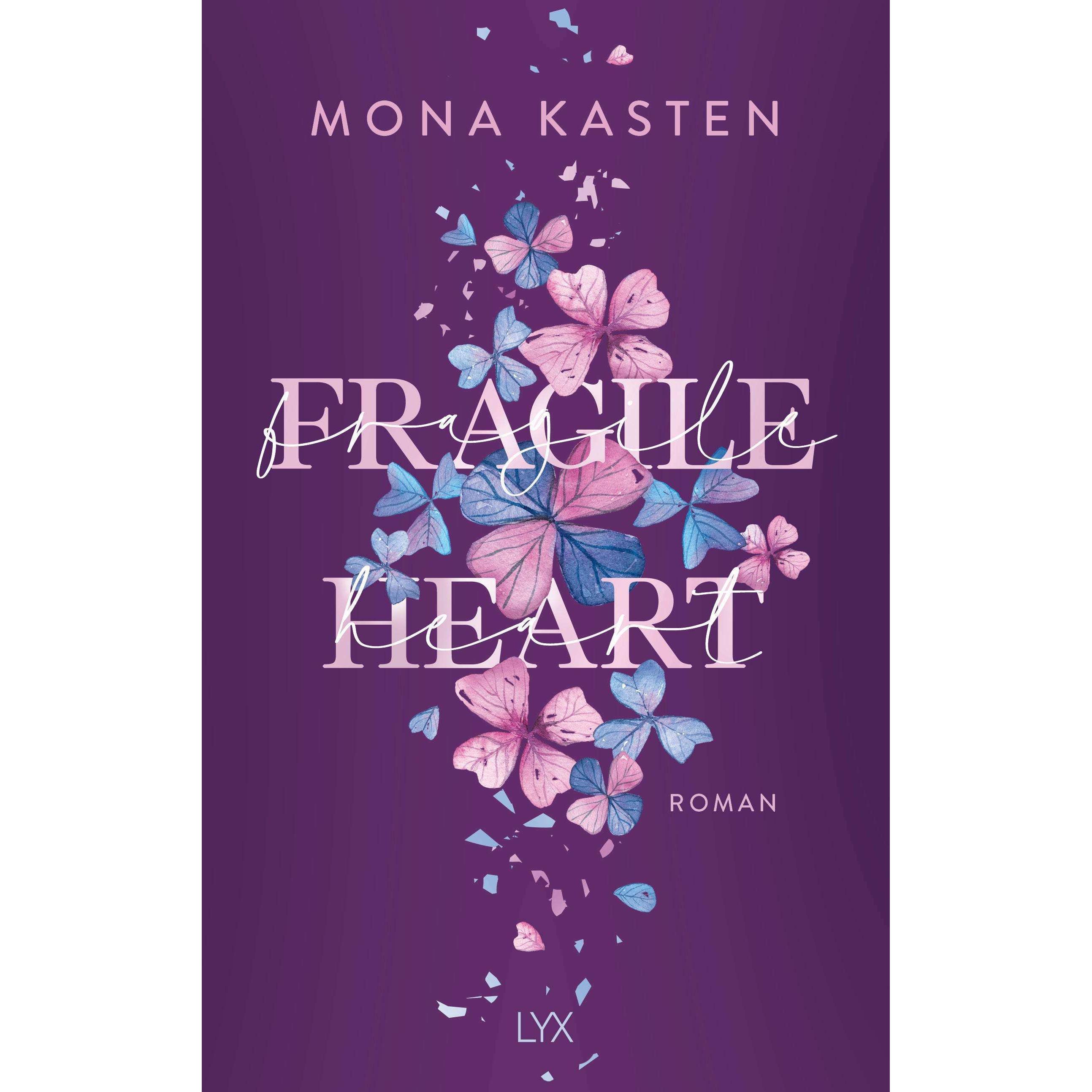 Kasten:Fragile Heart, Belletristik von Mona Kasten