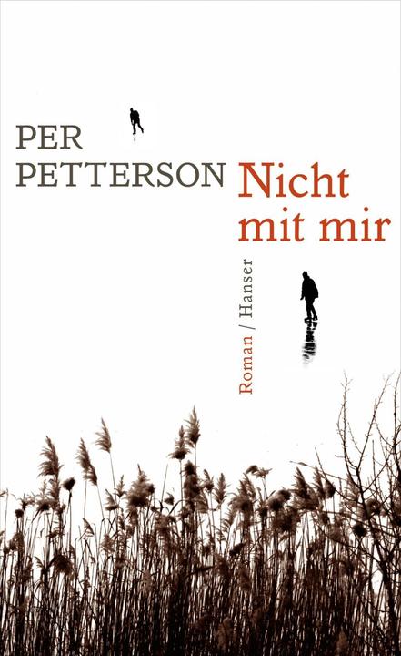 Produktbild Nicht mit mir (Deutsch, Per Petterson, 2014)