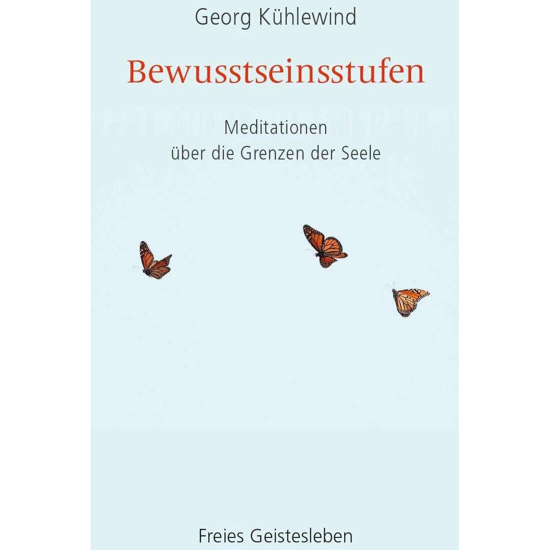 Bewusstseinsstufen, Fachbücher von Georg Kühlewind