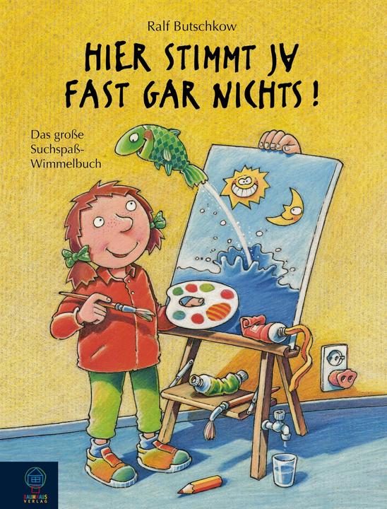 Produktbild Hier stimmt ja fast gar nichts! (Deutsch, Ralf Butschkow, 2010)