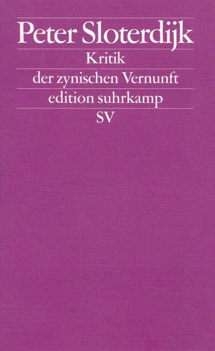 Produktbild Kritik der zynischen Vernunft (Deutsch, Peter Sloterdijk, 1983)