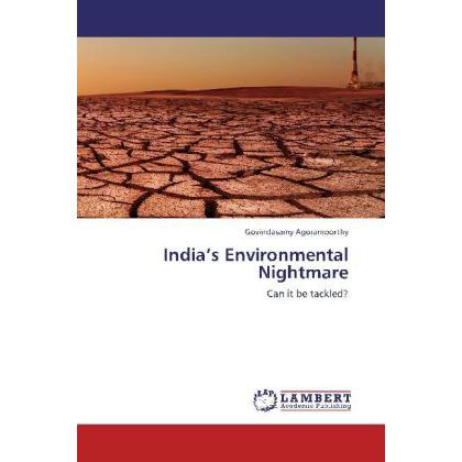 India's Environmental Nightmare, Fachbücher von Govindasamy Agoramoorthy