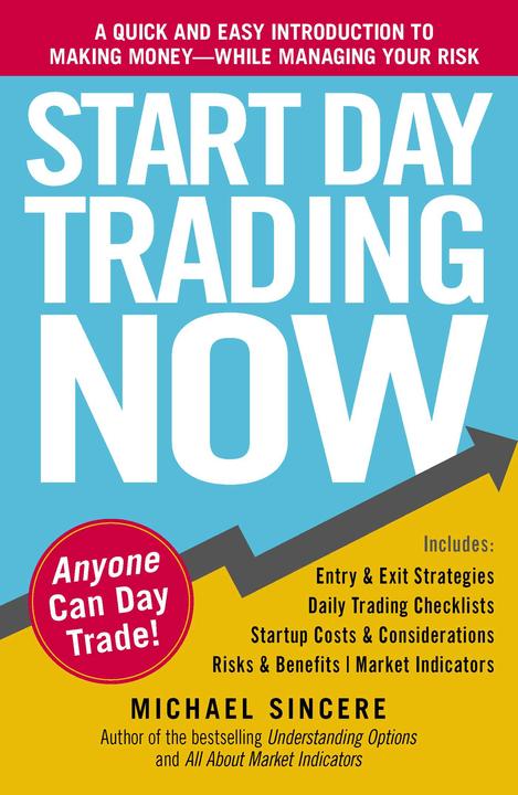 Image du produit Start Day Trading Now (Anglais, Michael Sincere, 2011)