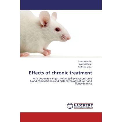 Effects of chronic treatment, Fachbücher von Kelbessa Urga, Yamrot Kinfu, Soressa Abebe