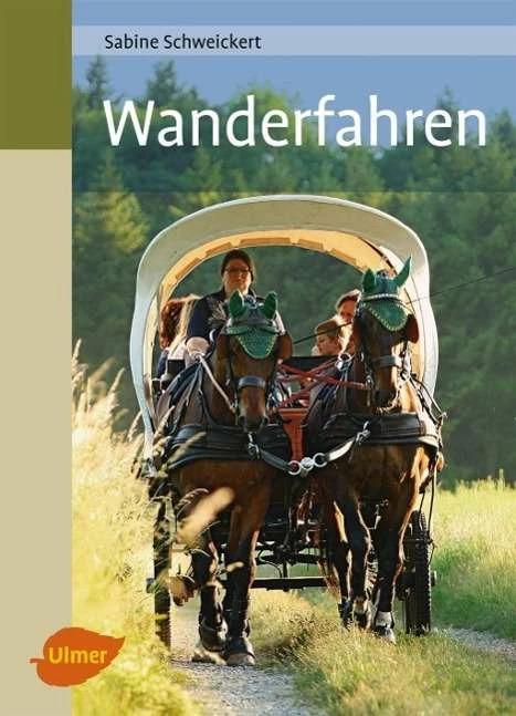Produktbild Wanderfahren (Deutsch, Sabine Schweickert, 2013)