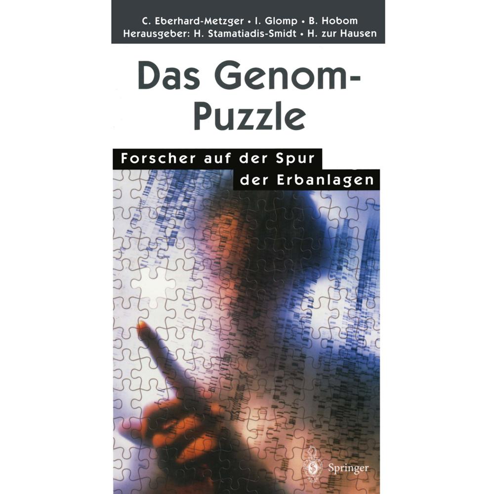 Das Genom-Puzzle, Fachbücher von Claudia Eberhard-Metzger, Ingrid Glomp, Barbara Hobom
