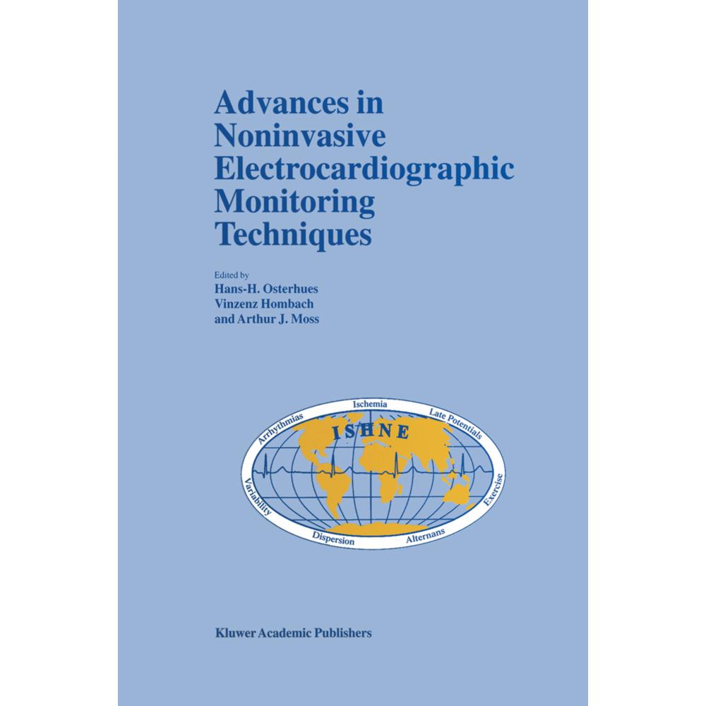 Advances in Noninvasive Electrocardiographic Monitoring Techniques, Fachbücher