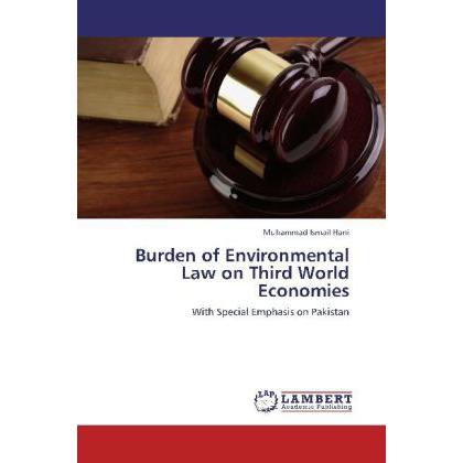 Burden of Environmental Law on Third World Economies, Fachbücher