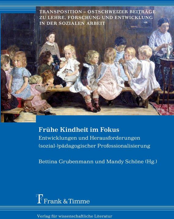 Produktbild Frühe Kindheit im Fokus (Deutsch, 2013)