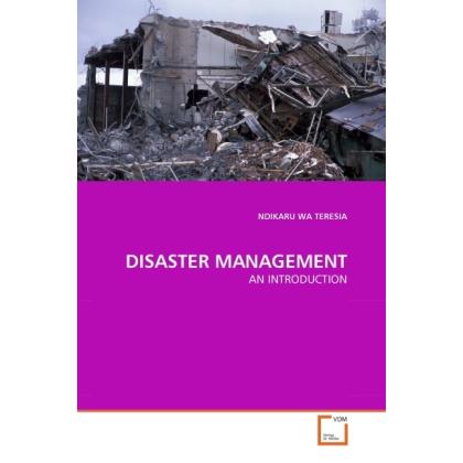 Disaster Management, Fachbücher von Ndikaru Wa Teresia