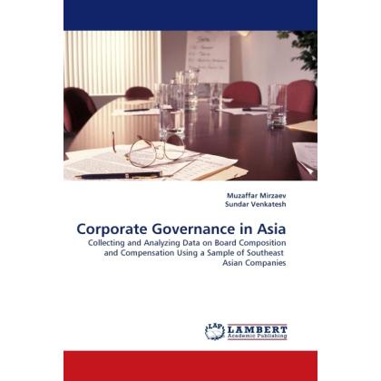 Thumbnail - Corporate Governance in Asia, Fachbücher von Muzaffar Mirzaev, Sundar Venkatesh