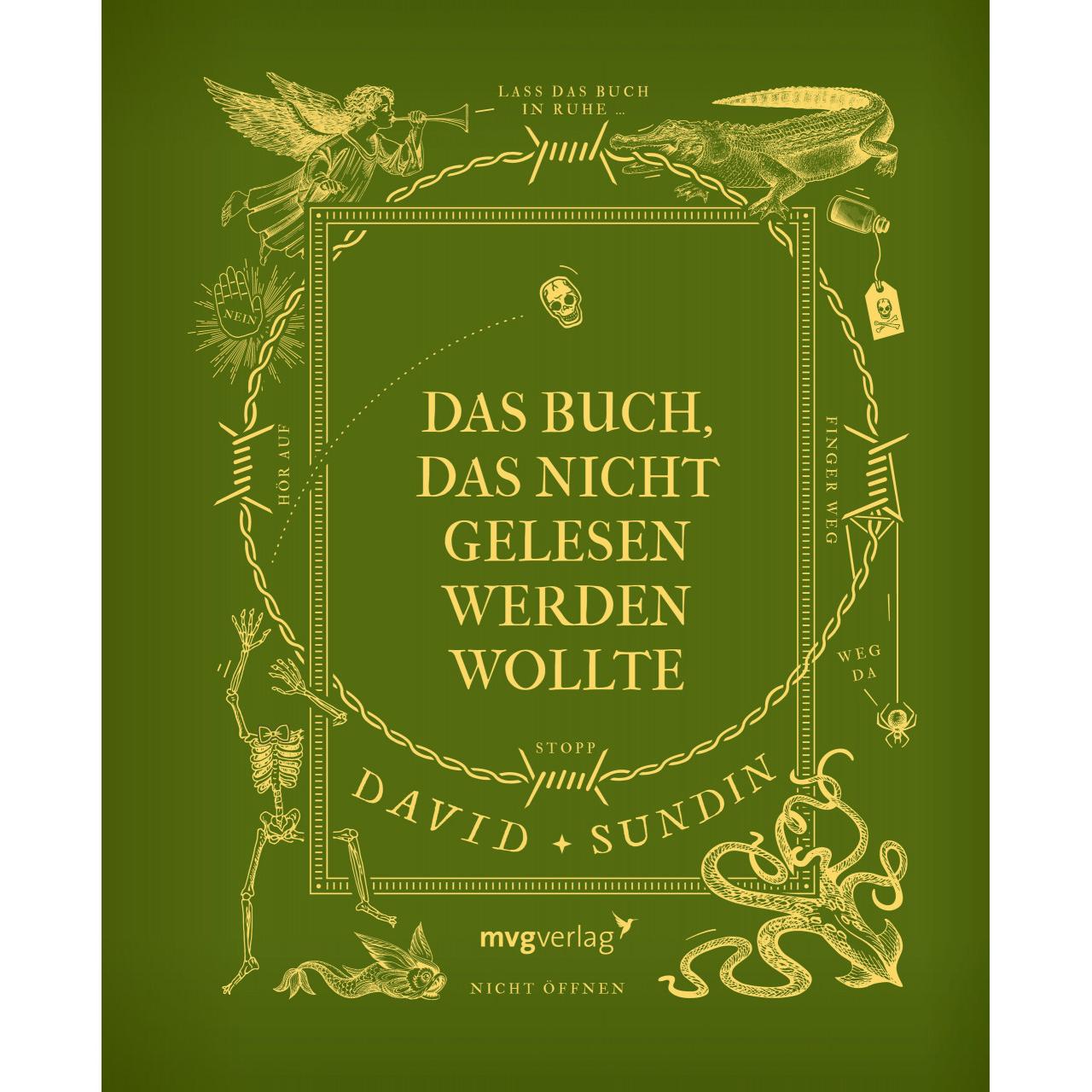 Das Buch, das nicht gelesen werden wollte, Kinderbücher von David Sundin