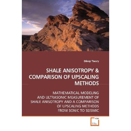Shale Anisotropy, Fachbücher von Dileep Tiwary