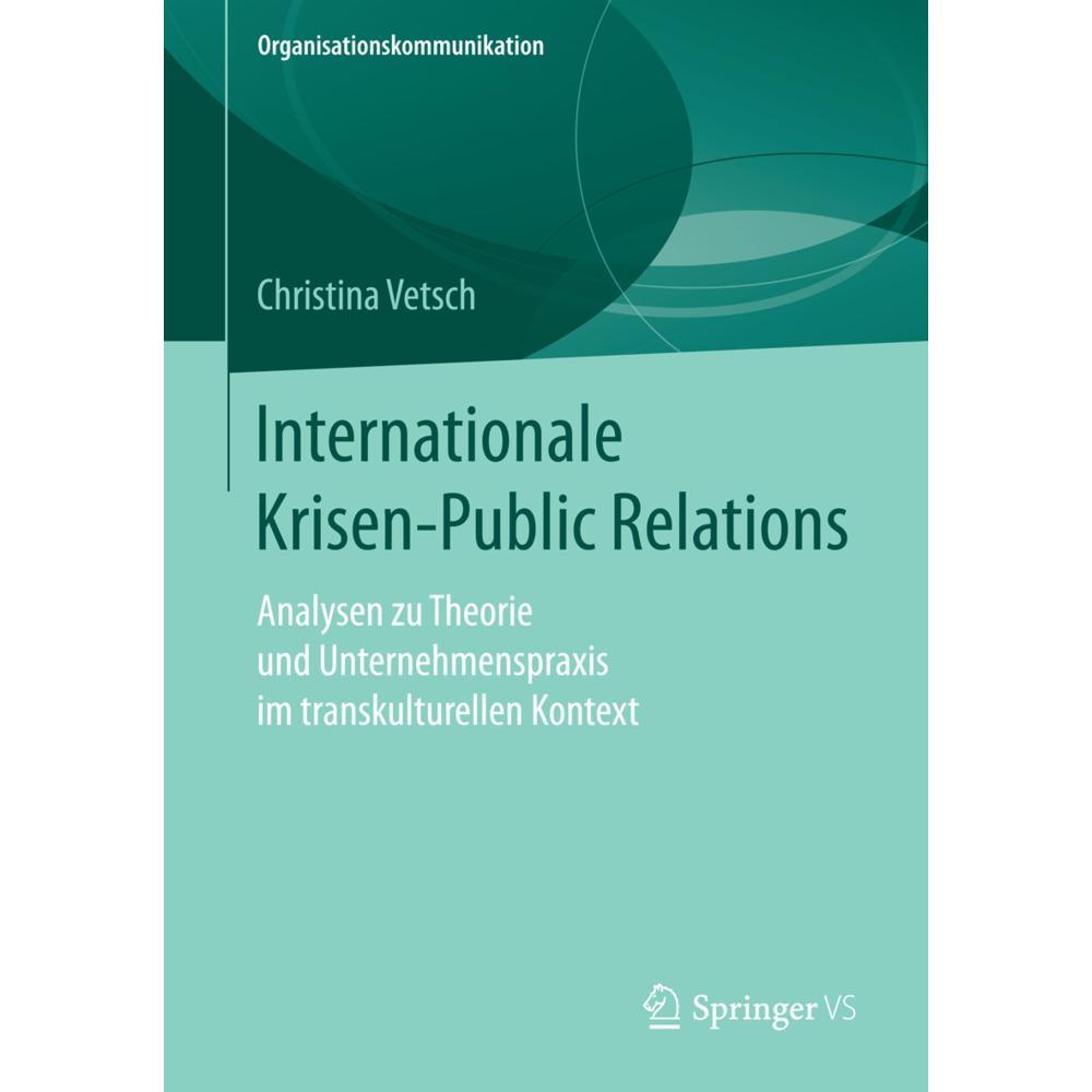 Internationale Krisen-Public Relations, Fachbücher von Christina Vetsch
