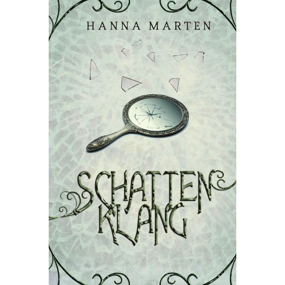 Schattenklang, Belletristik von Hanna Marten