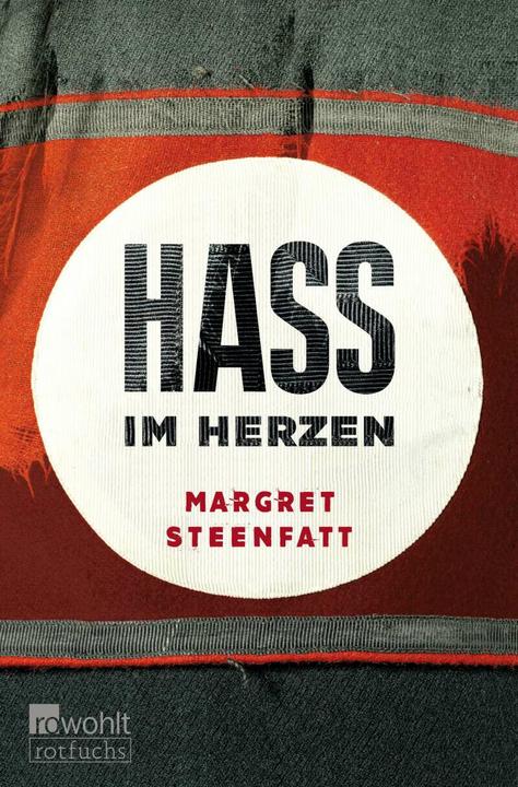 Produktbild Hass im Herzen (Deutsch, Margret Steenfatt)