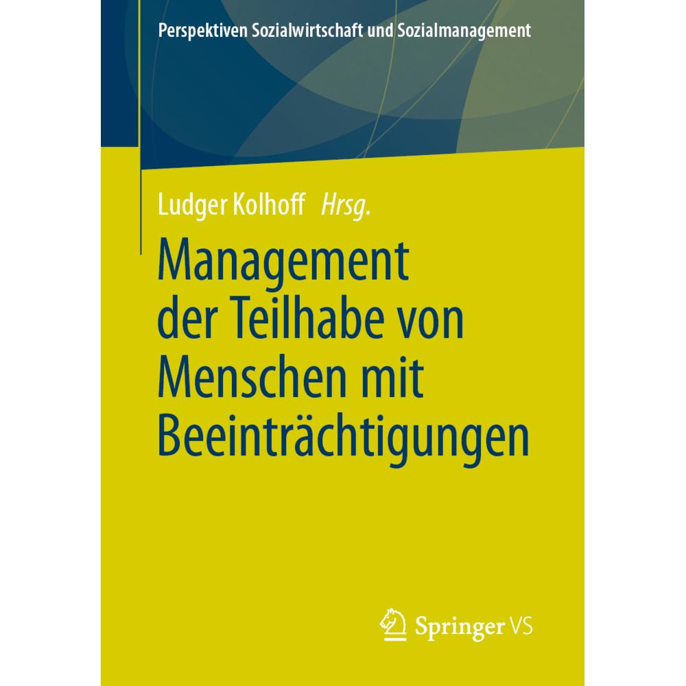 Management der Teilhabe von Menschen mit Beeinträchtigungen, Fachbücher von Ludger Kolhoff