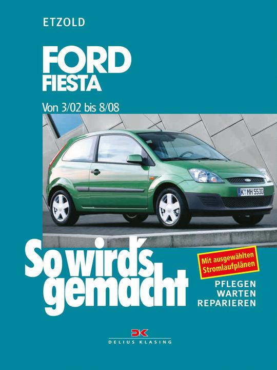 Produktbild Ford Fiesta ab 3/02 - Mazda 2 ab 3/03 (Deutsch, Rüdiger Etzold, 2007)