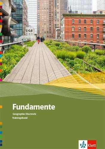 Produktbild Fundamente Geographie Oberstufe. Trainingsheft Klasse 10-13 (Deutsch, Ernst Klett Verlag, 2023)