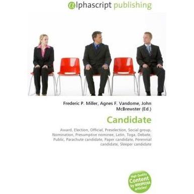 Candidate, Fachbücher von Agnes F. Vandome, Frederic P. Miller, John McBrewster