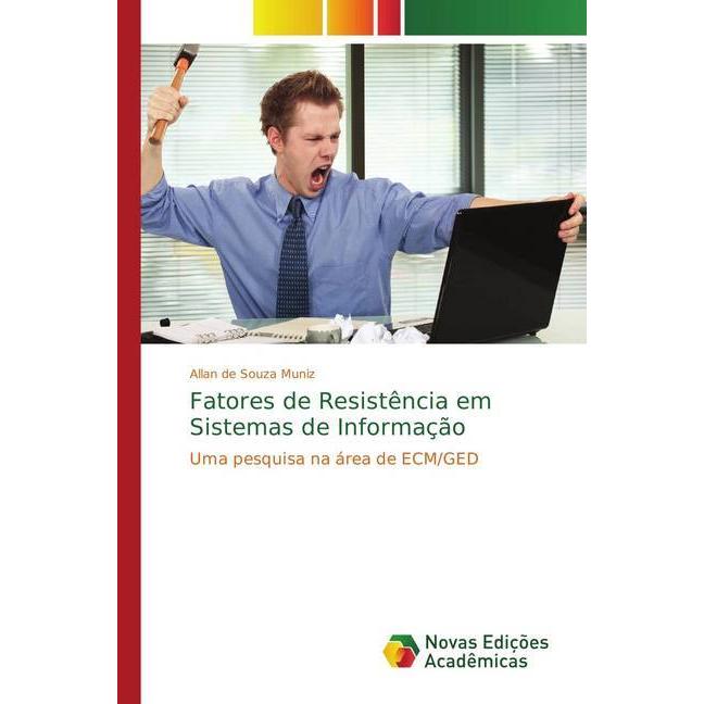 Fatores de Resistência em Sistemas de Informação, Fachbücher