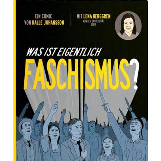 Thumbnail - Was ist eigentlich Faschismus?, Belletristik von Lena Berggren