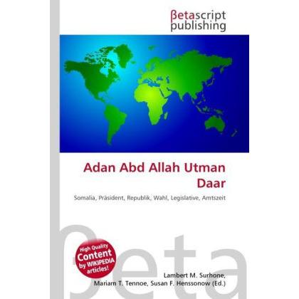 Adan Abd Allah Utman Daar, Fachbücher von Lambert M. Surhone, Susan F. Marseken, Miriam T. Timpledon