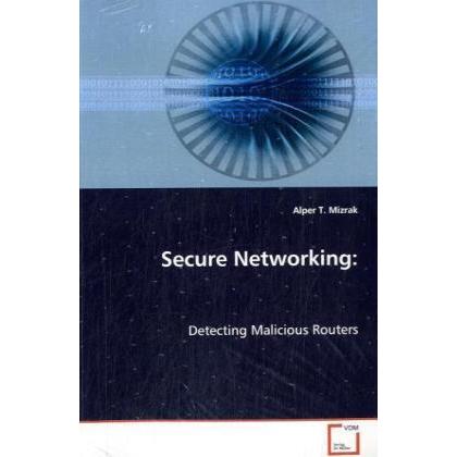 Thumbnail - Secure Networking:, Fachbücher von Alper T. Mizrak