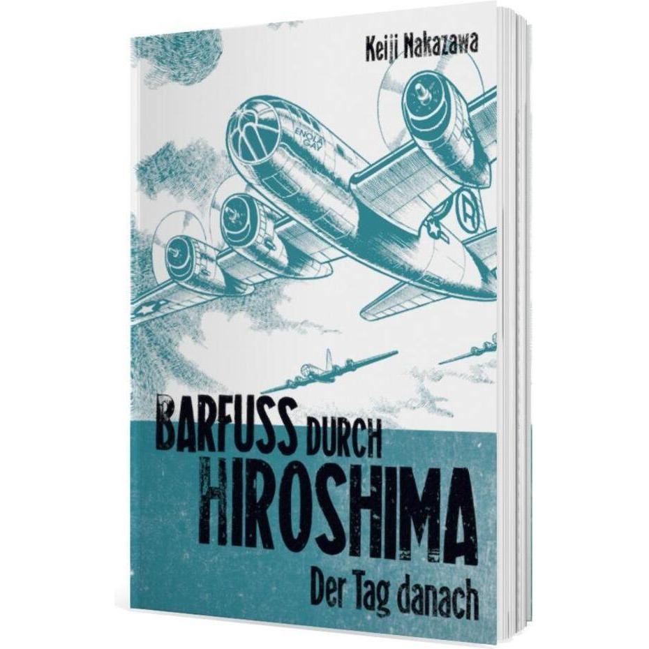 Barfuss durch Hiroshima, Band 2, Belletristik von Keiji Nakazawa