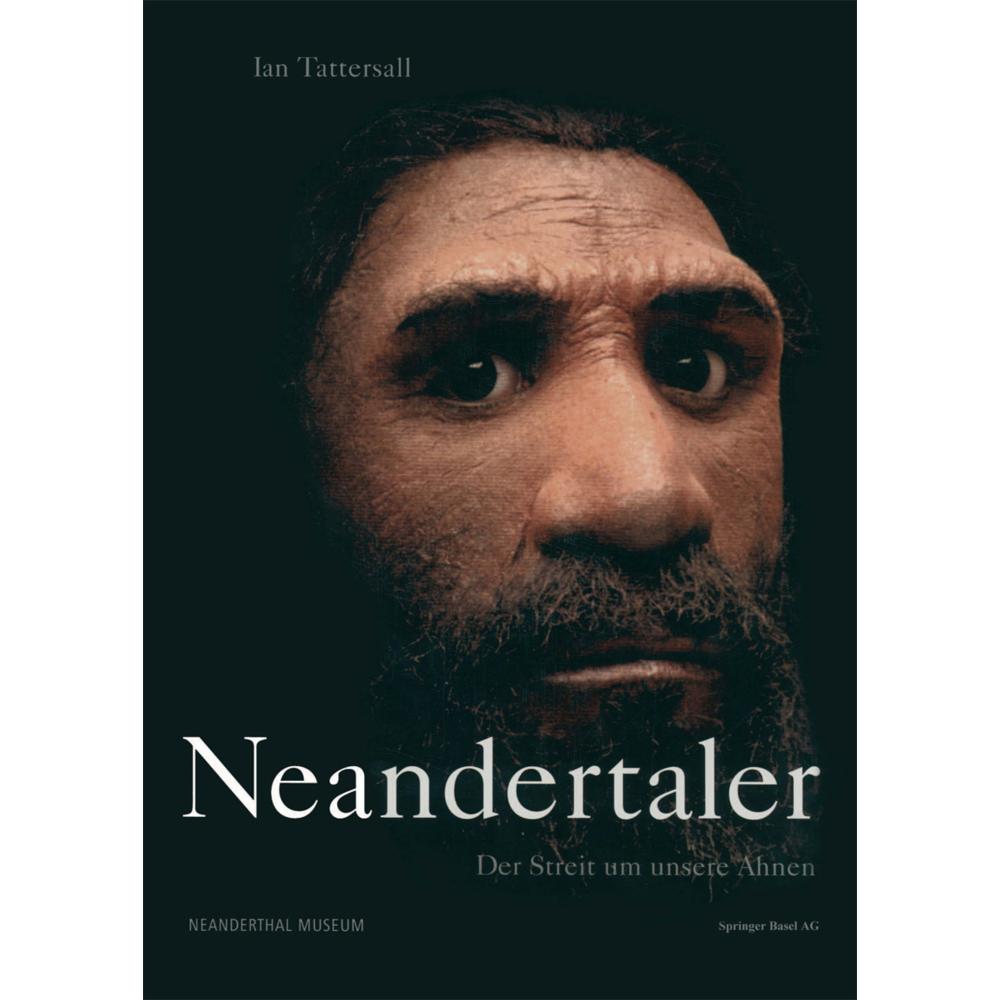 Neandertaler, Fachbücher von Ian Tattersall