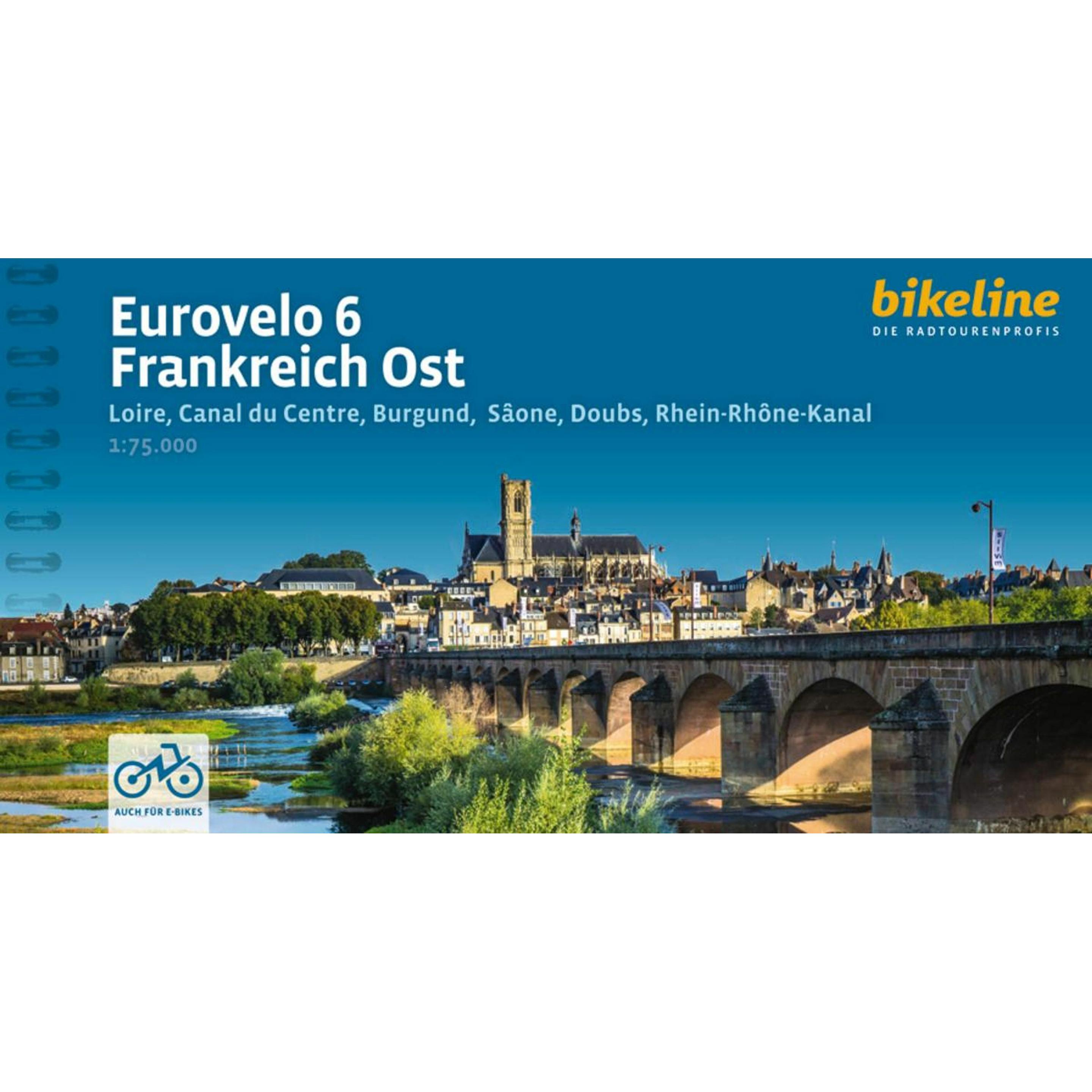 Eurovelo 6 • Frankreich Ost, Ratgeber