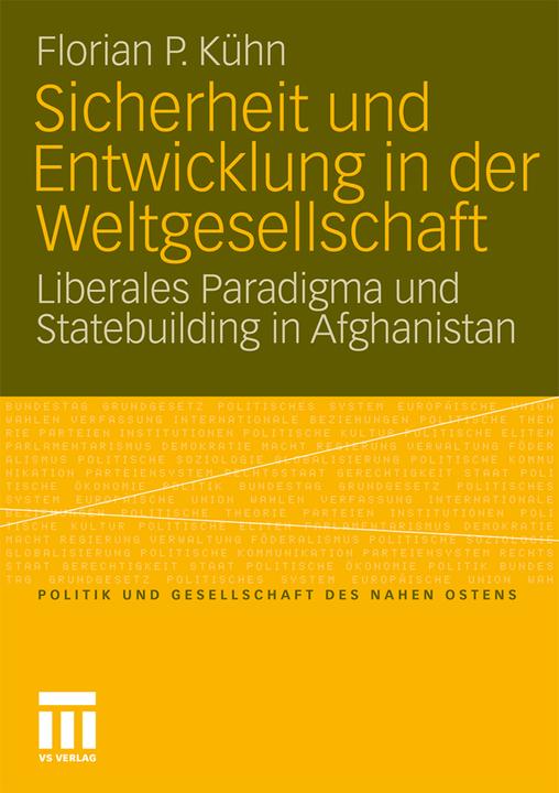 Produktbild Sicherheit und Entwicklung in der Weltgesellschaft (Deutsch, Florian Kühn, 2010)