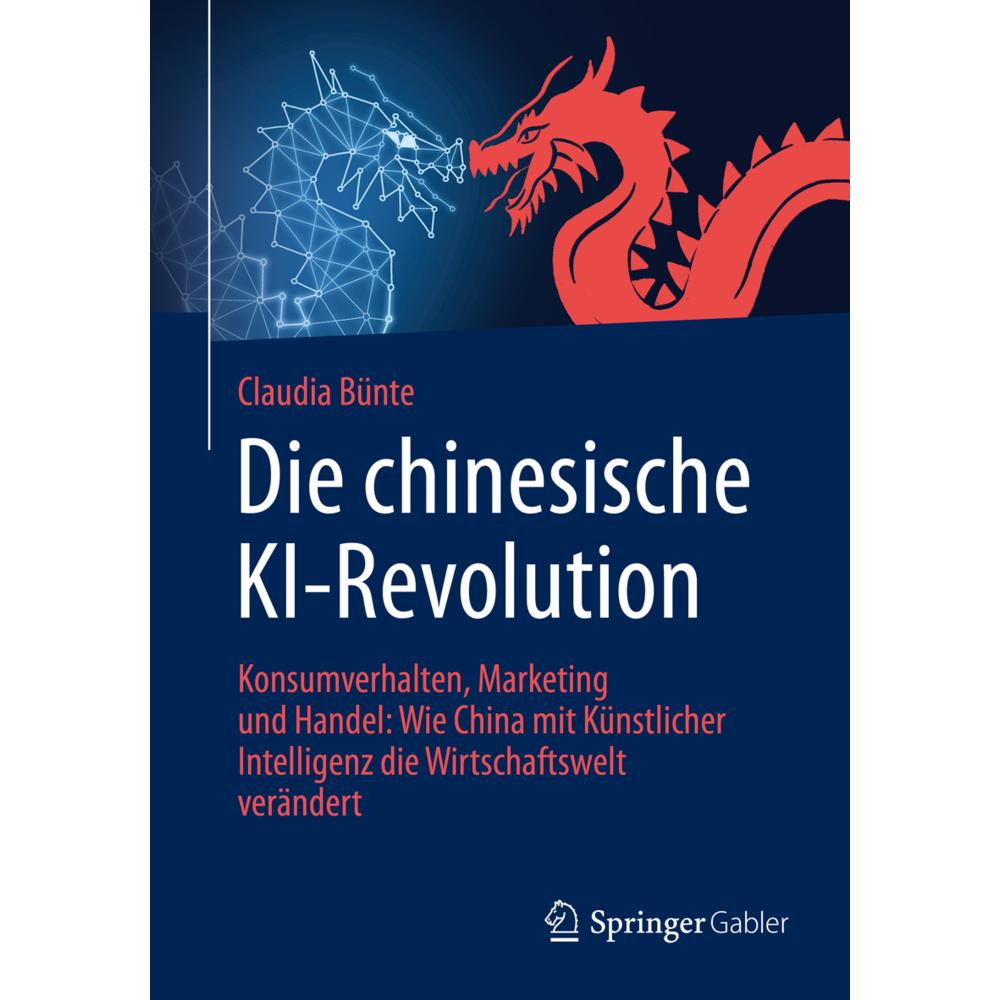 Bünte:Die chinesische KI-Revolution, Fachbücher von Claudia Bünte