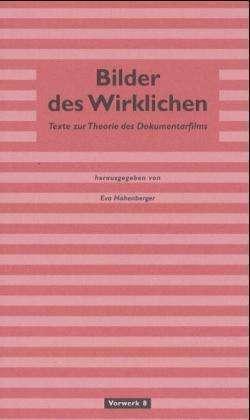 Produktbild Bilder des Wirklichen (Deutsch, Eva Hohenberger, 2012)