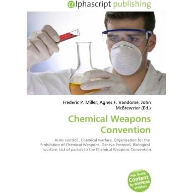 Chemical Weapons Convention, Fachbücher von Agnes F. Vandome, Frederic P. Miller, John McBrewster